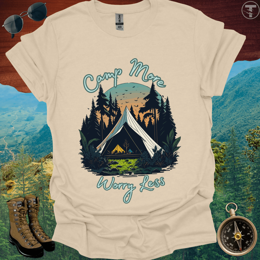 Camp More Worry Less T-Shirt