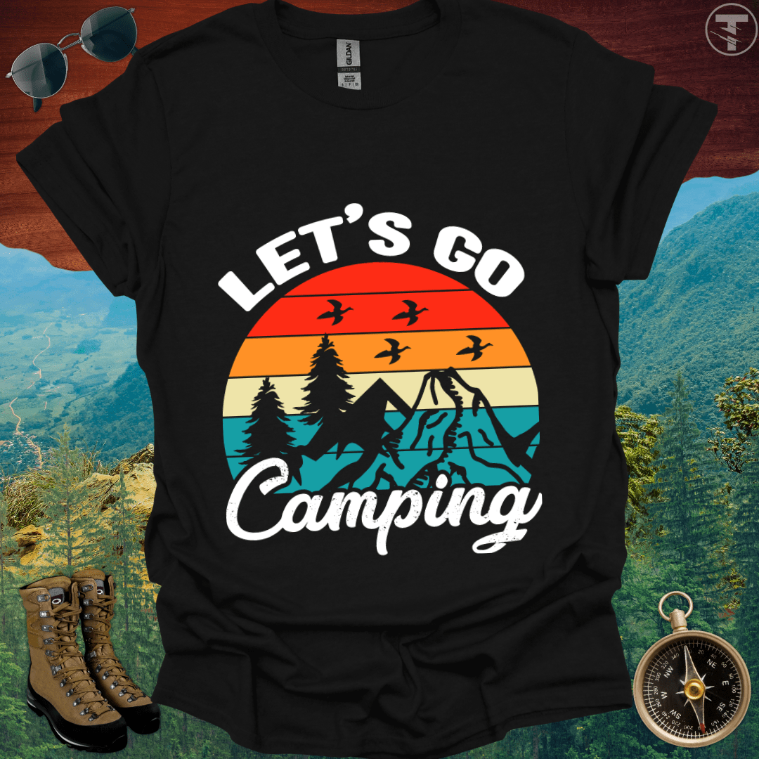 Let's Go Camping Adventure T-Shirt