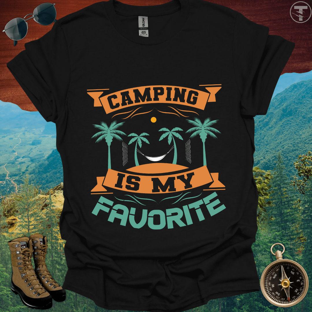 Camping Is My Favorite T-Shirt
