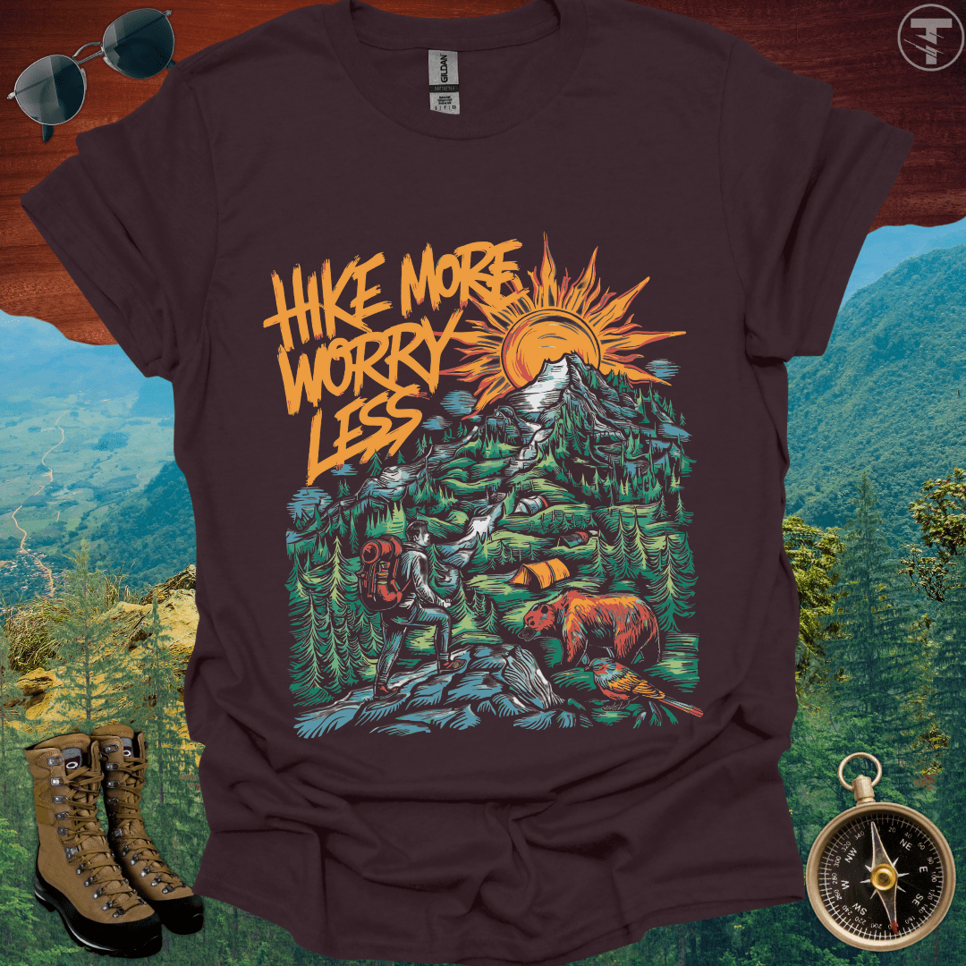 Hike More Worry Less T-Shirt