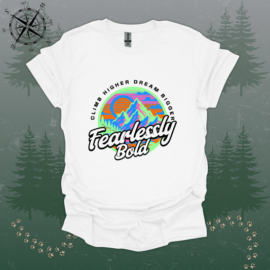 Fearlessly Bold T-Shirt