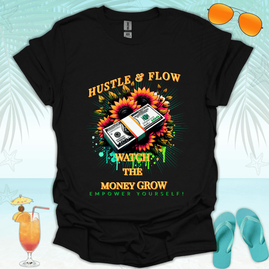 Hustle & Flow T-Shirt