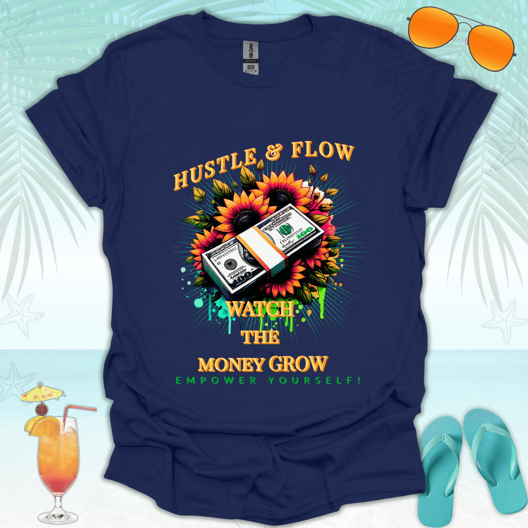 Hustle & Flow T-Shirt